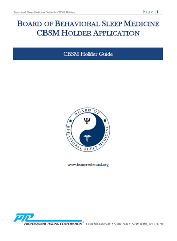 Click here to review the CBSM Holder Guide Click here to review the CBSM Holder Guide